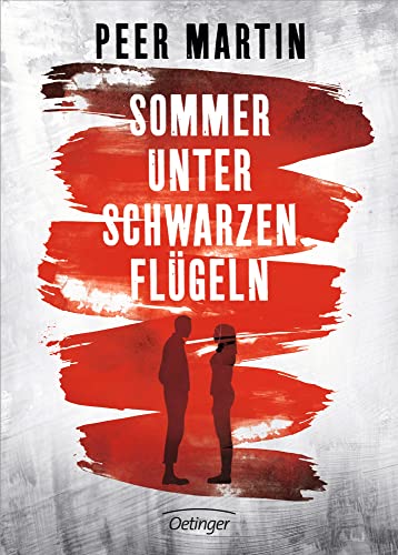 Sommer unter schwarzen Flügeln: Preisgekrönter Jugendroman über eine...