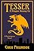 Tesser: A Dragon Among Us: A Reemergence Novel