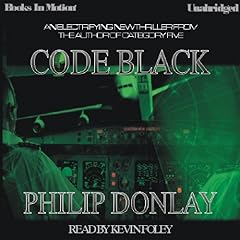 Code Black Audiolibro Por Philip Donlay arte de portada