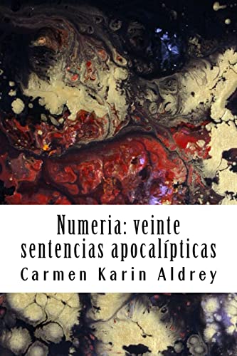 Numeria: veinte sentencias apocalípticas