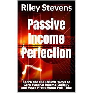 Passive Income Perfection Audiobook By Riley Stevens cover art