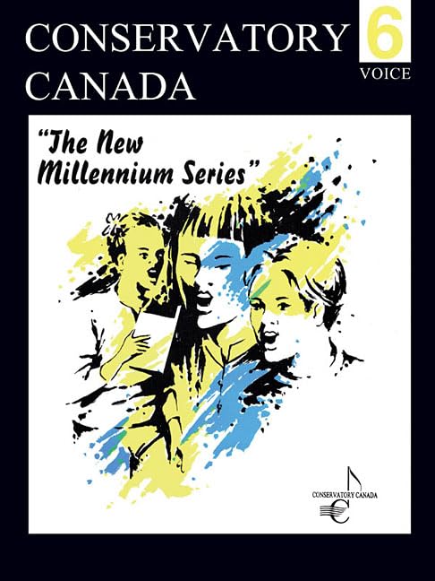 New Millennium Voice Grade 6 Conservatory Canada [Spiral-bound]