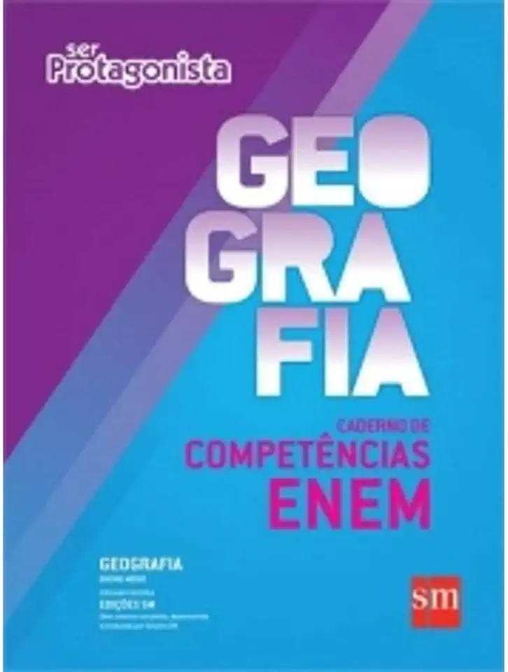 Ser Protagonista. Geografia. Caderno de Competências ENEM