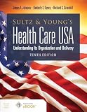 Sultz & Young Health Care USA and Navigate Scenario for Health Care Delivery