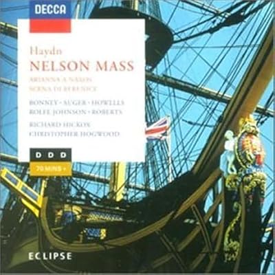 Haydn: Nelson Mass/Arianna a Naxos/Scena di Berenice
