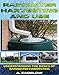 Rainwater Harvesting and Use: Understanding the Basics of Rainwater Harvesting (Water Conservation, Resource Management, Crisis, water storage, water security Book 1)
