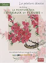 Download Débuter la peinture chinoise : La peinture des oiseaux et fleurs PDF