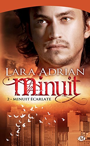 Minuit écarlate: Minuit, T2 (Bit-Lit)