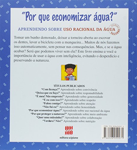 Por que economizar água?: Aprendendo sobre uso racional da água