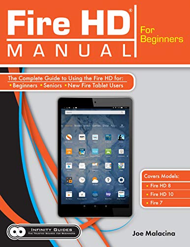 Fire HD Manual for Beginners - The Complete Guide to Using the Fire HD for Beginners, Seniors, & New Fire Tablet Users image 2