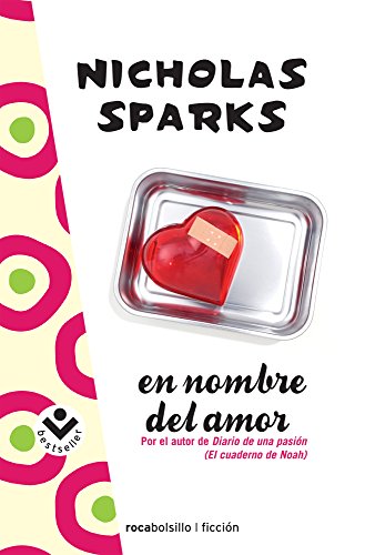 En nombre del amor (Spanish Edition)
