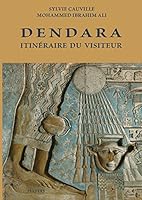 Dendara: Itineraire Du Visiteur 9042932821 Book Cover