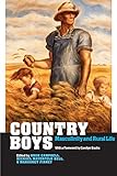 Country Boys: Masculinity and Rural Life (Rural Studies)