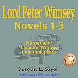Lord Peter Wimsey: Novels 1-3
