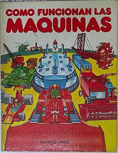 Cómo Funcionan Las Máquinas