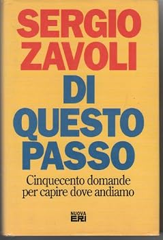 Paperback Di questo passo: cinquecento domande per capire dove andiamo [Italian] Book