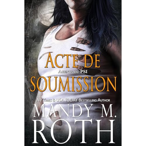 Acte de Soumission Audiolibro Por Mandy M. Roth arte de portada