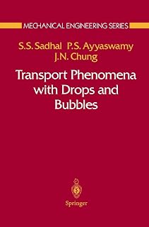Transport Phenomena with Drops and Bubbles (Mechanical Engineering Series)