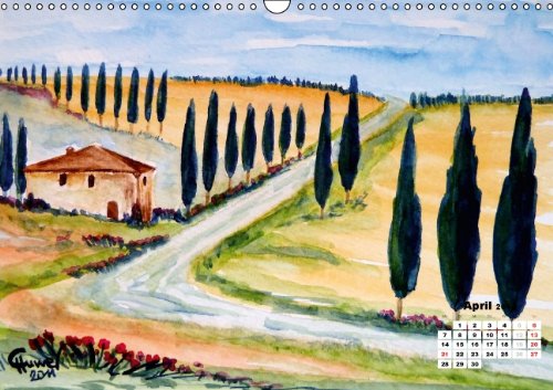 Toskana in Aquarell (Österreichisches Kalendarium) (Wandkalender 2014 DIN A3 quer): Aquarelle der wunderschönen Toskana in Italien (Monatskalender, 14 Seiten)
