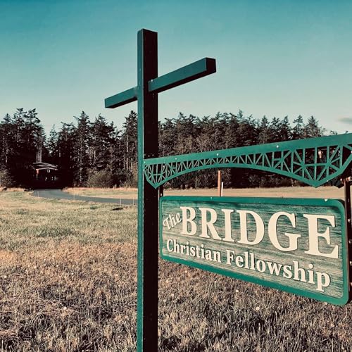The Bridge Christian Podcast Podcast Por The Bridge Christian Fellowship Whidbey Island arte de portada
