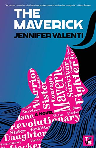 The Maverick (The Jane Valiante)