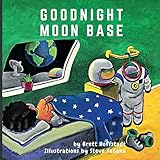 Goodnight Moon Base