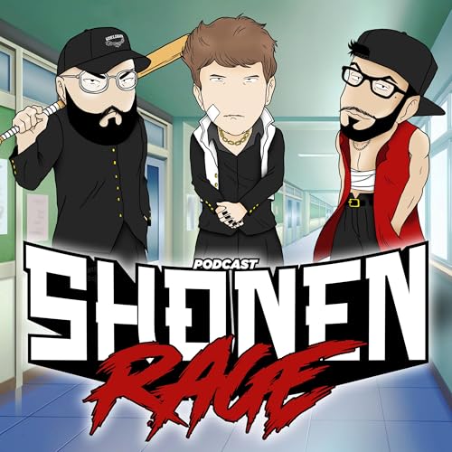 Shonen Rage Podcast Podcast Por Shonen Rage Podcast arte de portada