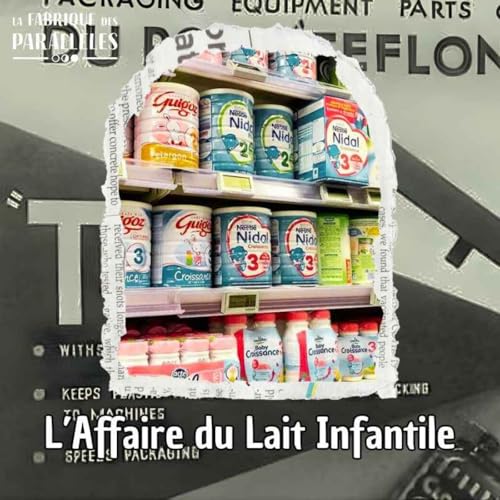 L'Affaire du Lait Infantile