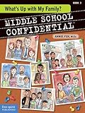 What's Up with My Family? (Middle School Confidential)