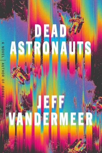 Dead Astronauts 077104920X Book Cover