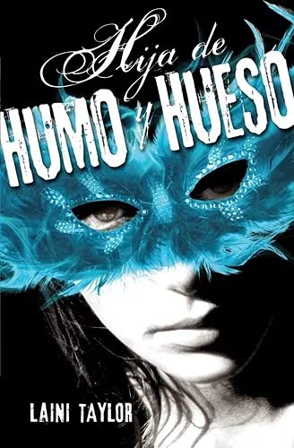 HIJA DE HUMO Y HUESO [Spanish] 9587586298 Book Cover