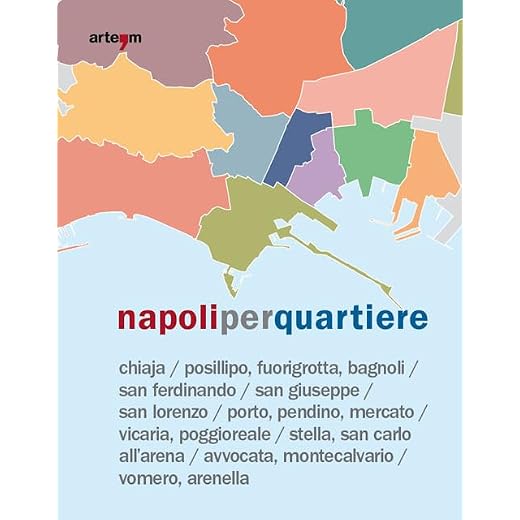 Napoli per quartiere