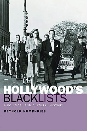 Télécharger Hollywood's Blacklists : The Political and Cultural History Livre PDF Gratuit