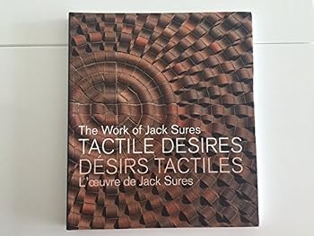 Paperback Tactile Desires : The Work of Jack Sures [Unknown] Book