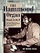Beauty in the B: The Story of the Hammond B-3 Organ