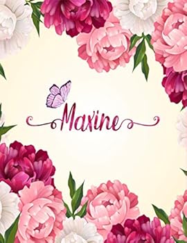 Paperback Maxine: Personalized Name Notebook/Journal Perfect Gift For Women & Girls 100 Pages A4 Book