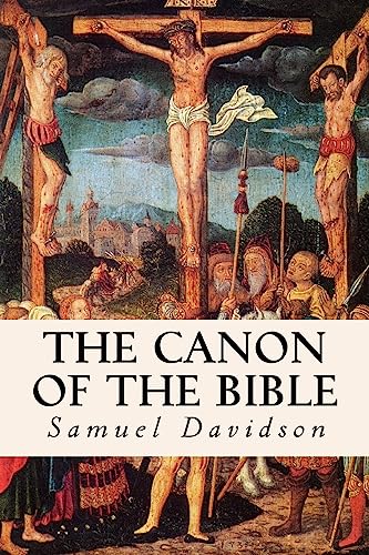 The Canon of the Bible 1533457182 Book Cover