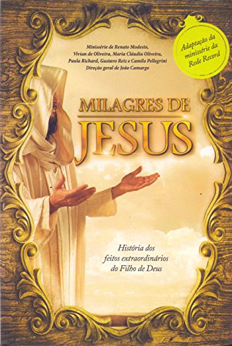 Os milagres de Jesus: