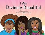 I Am Divinely Beautiful (Heaven's Divine Kiss Book 2)