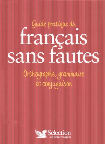 Télécharger GUIDE PRAT FRANCAIS SANS FAUTE Livre eBook France
