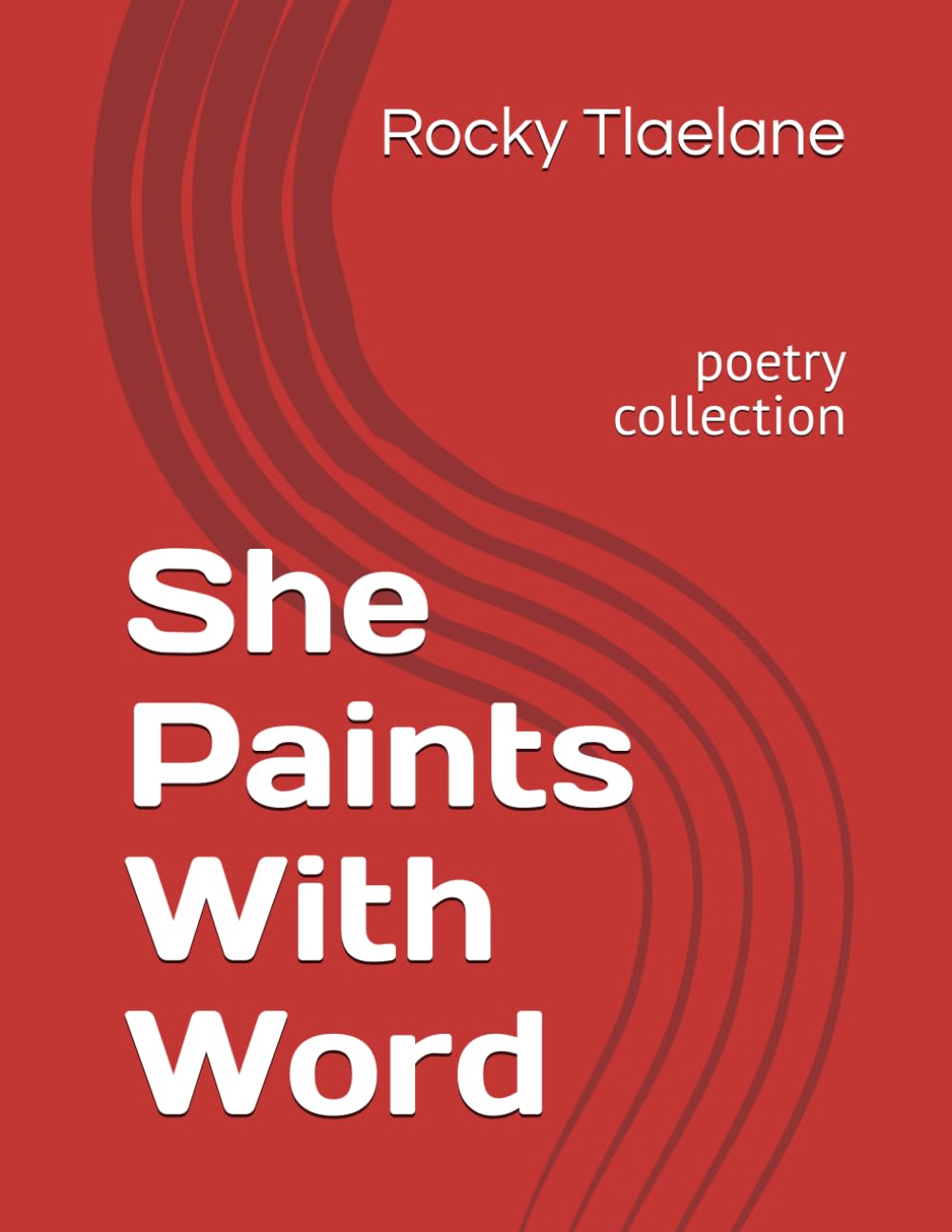 she paints with word: poetry collection