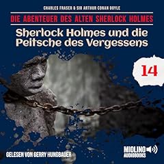Couverture de Sherlock Holmes und die Peitsche des Vergessens