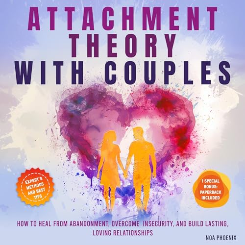 Attachment Theory with Couples by Noa Phoenix episode artwork