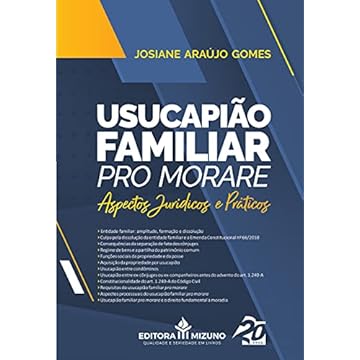 Capa do livro Usucapião Familiar Pro Morare - Aspectos Jurídicos e Práticos
