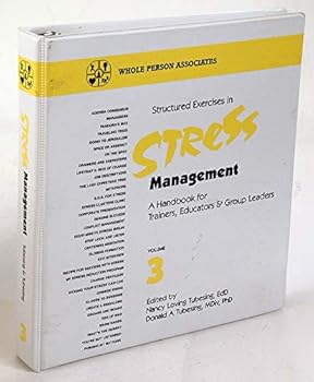 Loose Leaf Structured Exercises in Stress Management Book