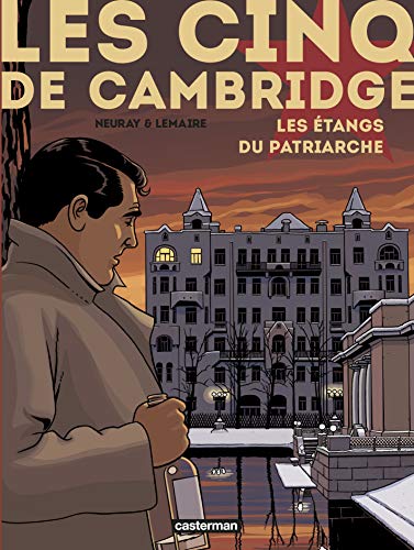 Télécharger Les cinq de Cambridge, Tome 3 : Les étangs du patriarche PDF Ebook En Ligne