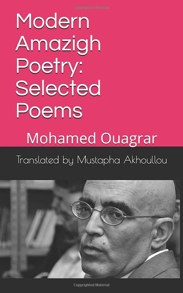 Modern Amazigh Poetry: Selected Poems: Mohamed Ouagrar Paperback – Big Book