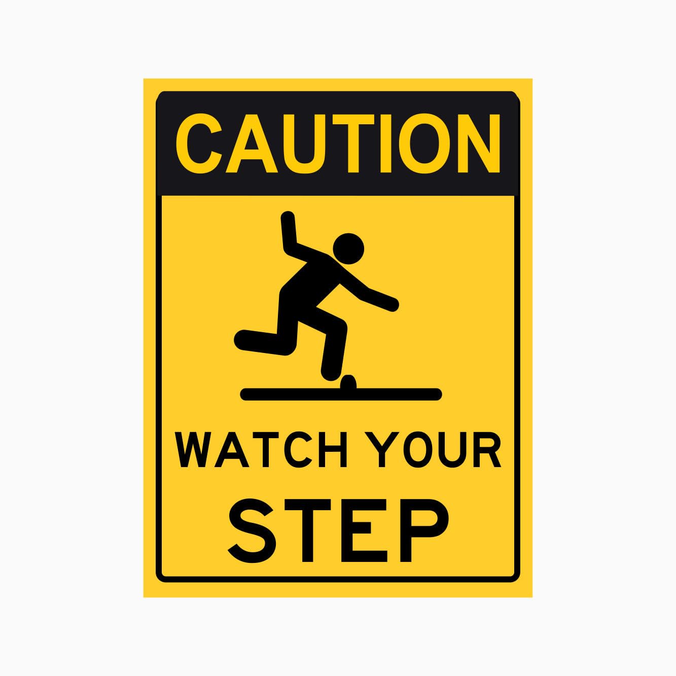 WATCH YOUR STEP Sign, 12x8 Metal Tin Sign, caution against tripping on uneven ground.