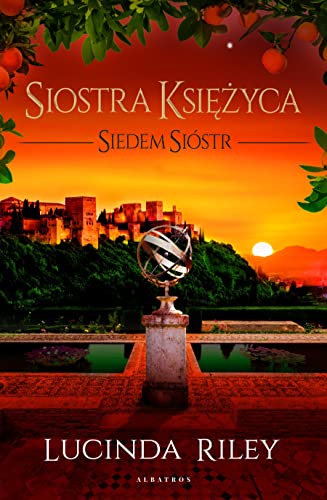 Siostra Ksiezyca. Cykl Siedem Siostr. Tom 5 [Polish] 8382154654 Book Cover
