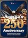 America's 250th Anniversary: An Illustrated Journey Through 250 Years of the United States, 17762026. A Full-Color Patriotic Coffee Table Book & Gift for History Lovers
